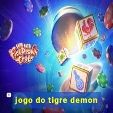 jogo do tigre demon